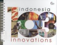 103 Inovasi Indonesia = 103 Indonesia's Innovations