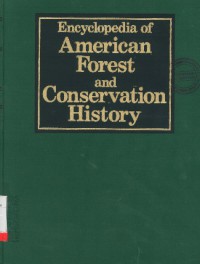 Encyclopedia of american forest and conservation history