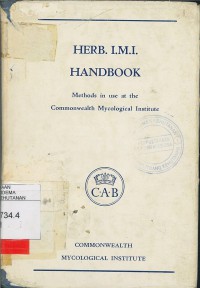 Herb I.M.I Handbook : Methods in use at the commonwealth Mycological Institute