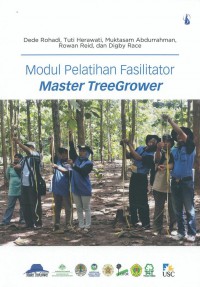 Modul Pelatihan Fasilitator Master TreeGrower